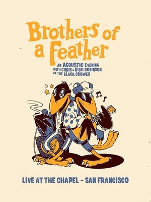 The Black Crowes Brothers of a Feather Live at the Chapel Poster