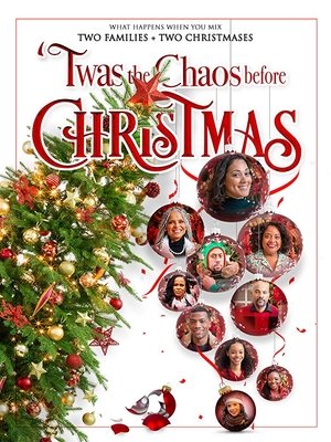 Twas the Chaos Before Christmas Poster