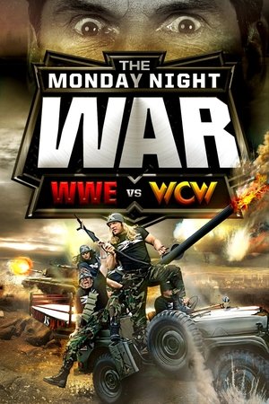 The Monday Night War: WWE vs. WCW Poster