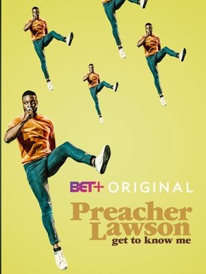 Preacher Lawson: Get to Know Me Poster