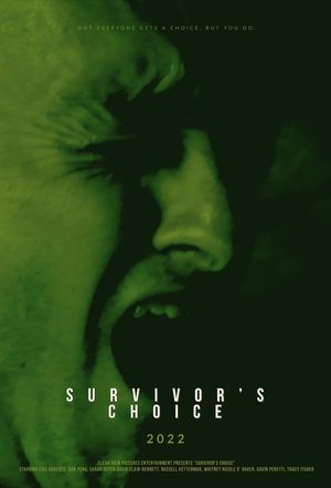 Survivor's Choice Poster