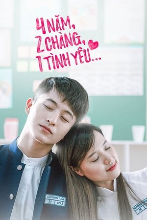 4 Years, 2 Guys, 1 Love Poster