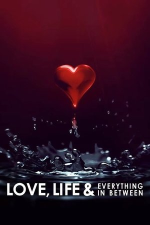 Love, Life & Everything in Between Poster