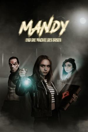 Mandy und die Mächte des Bösen Poster