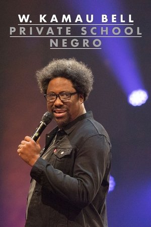 W. Kamau Bell: Private School Negro Poster