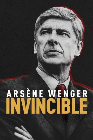 Ars&egrave;ne Wenger: Invincible Poster