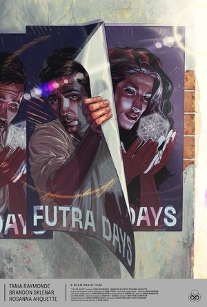 Futra Days Poster