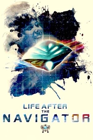 Life After The Navigator Poster