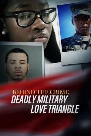 Behind the Crime: Deadly Military Love Triangle Poster