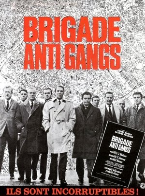 Brigade Anti Gangs Poster