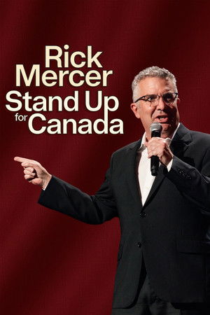 Rick Mercer Stand Up for Canada Poster