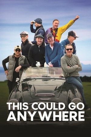This Could Go Anywhere Poster