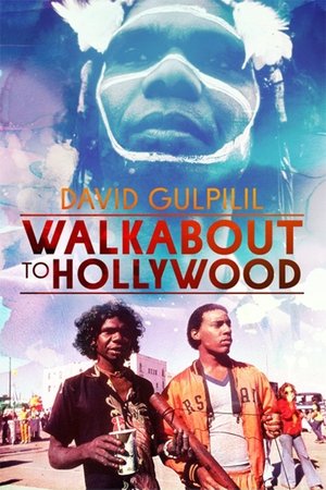 Walkabout to Hollywood Poster