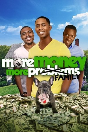 More Money, More Family Poster