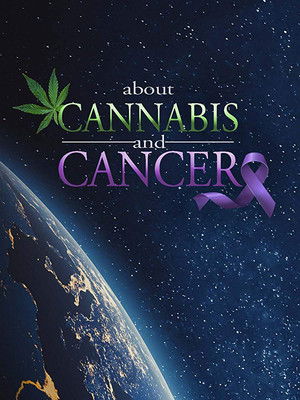 About Cannabis and Cancer Poster