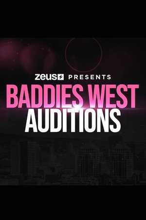 Baddies West Auditions Poster