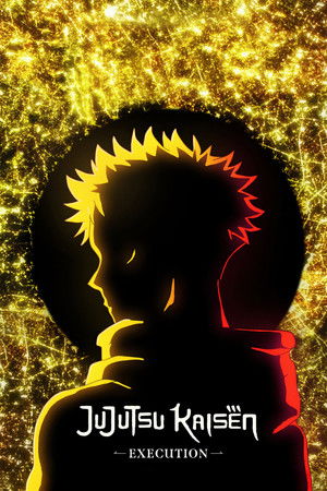 JUJUTSU KAISEN: Execution Poster