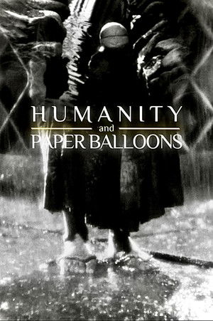 Humanity and Paper Balloons Poster
