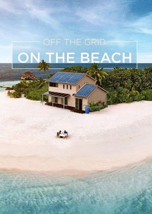 Off the Grid, On the Beach Poster