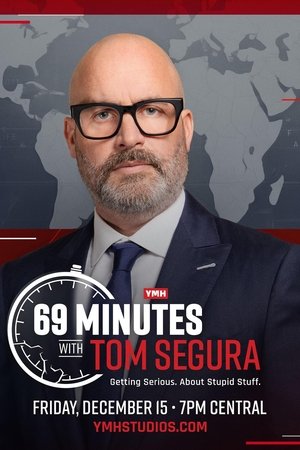 69 Minutes with Tom Segura Poster