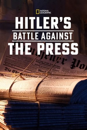 Hitler's Battle Against the Press Poster
