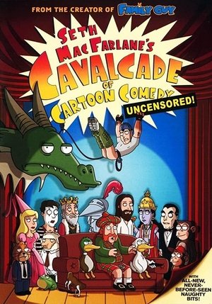 Seth MacFarlane's Cavalcade of Cartoon Comedy Poster