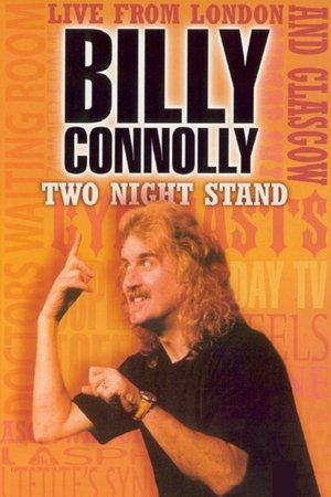 Billy Connolly: Two Night Stand Poster