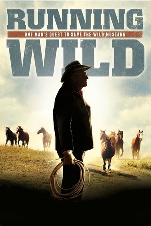 Running Wild: One Man's Quest to Save the Wild Mustang Poster