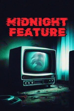 Midnight Feature Poster