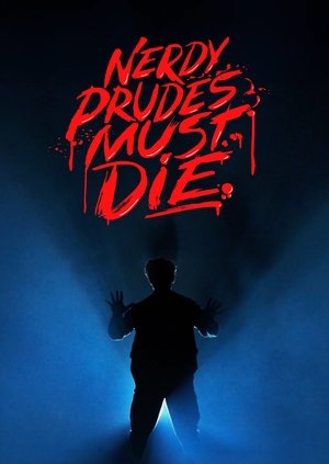 Nerdy Prudes Must Die Poster