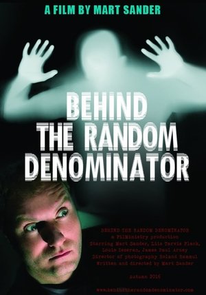 Behind the Random Denominator Poster
