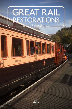 Great Rail Restorations Poster