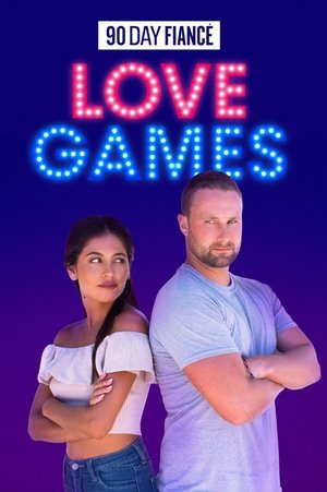 90 Day Fiancé: Love Games Poster