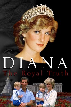 Diana: The Royal Truth Poster