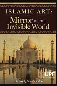 Islamic Art: Mirror of the Invisible World Poster