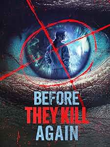 Before They Kill Again Poster