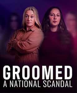 Groomed: A National Scandal Poster